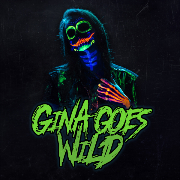 Gina Goes Wild - Gina Goes Wild [EP] (2016)