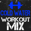 Cold Water (Power Remix) - Workout Mix Guys
