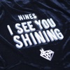 I See You Shining - Single