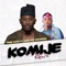 Komije (feat. Mayorkun & Ycee) - Tinny Mafia lyrics