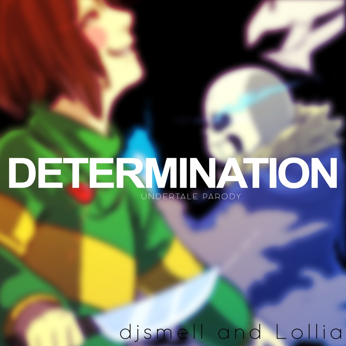 Determination Undertale Parody Of Quot Irresistible Quot Djsmell Lollia Letra Avaliacoes E Opinioes - irresistible roblox id