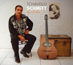 Tchavolo Schmitt - What a Difference a Day Made