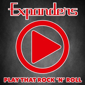 Expanders - Play That Rock 'N' Roll - 排舞 音樂