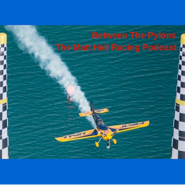 Between The Pylons - The Matt Hall Racing Podcast cover