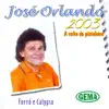 2003: A Volta do Pistoleiro (Forró e Calypso) album lyrics, reviews, download