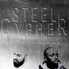 Steel Cypher (feat. Shadow) - Single album lyrics, reviews, download
