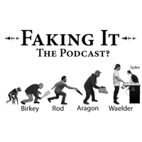 Faking It Podcast podcast