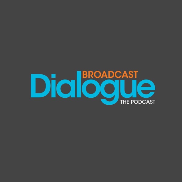 Broadcast Dialogue Broadcast Dialogue