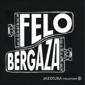 JazzCuba, Vol. 13: Felo Bergaza artwork