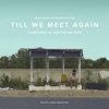 Till We Meet Again (Music from the Motion Picture), 2015