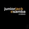 E Samba - Junior Jack lyrics