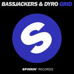 Grid - Single by Bassjackers & Dyro album reviews, ratings, credits