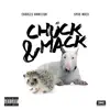 Chuck and Mack album lyrics, reviews, download