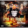 Always Going Deep: Free My Niggas - Single