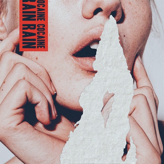 Cover artwork for Cocaine Rain