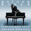 Over and Over Again (feat. Ariana Grande) - Single artwork