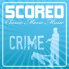 Scored! - Crime Movie Music, 2016