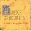 Musica Gregoriana album lyrics, reviews, download