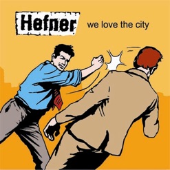 WE LOVE THE CITY cover art