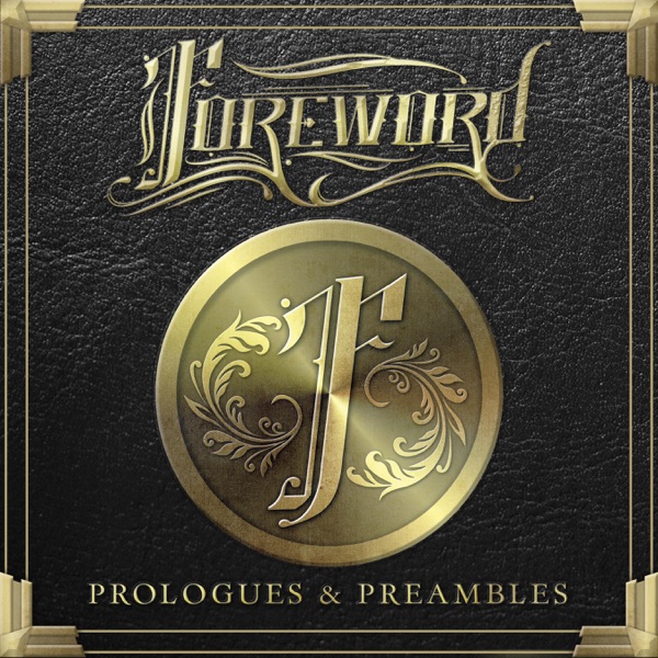 Foreword - Prologues & Preambles [EP] (2016)