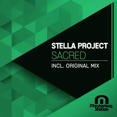 Sacred - Single - Stella Project