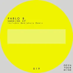 Smoking EP - Pablo B Smoking EP - Pablo B