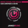 Stream & download Bring Down The House - Single