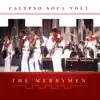 The Merrymen, Vol. 7 (Calypso Soca One) album lyrics, reviews, download