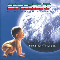 Yitzhak Rabin - Alpha Blondy