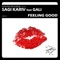 Feeling Good (feat. Gali) - Sagi Kariv lyrics
