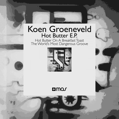 Hot Butter On A Breakfast Toast (Extended Mix)