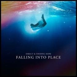 Finding Hope - Falling Into Place