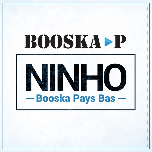 Booska Pays Bas - Single - Ninho