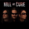 Kill or Cure, 2014