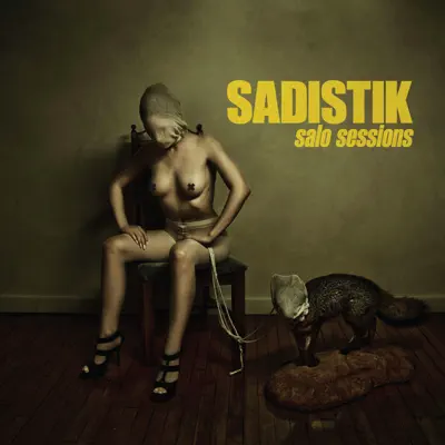 Salo Sessions - EP - Sadistik