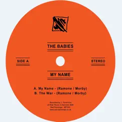 My Name - Single by The Babies album reviews, ratings, credits