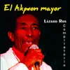El Akpwon Mayor (Compilación 2) album lyrics, reviews, download