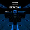 Stream & download Coppa Presents Defcon 1 (Digital Version) - EP