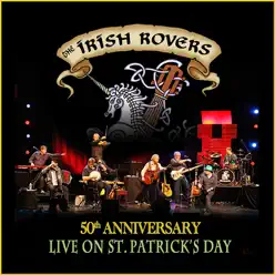 50th Anniversary Live on St Patrick's Day - Irish Rovers