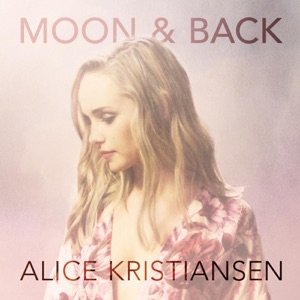Alice Kristiansen - Moon and Back - Line Dance Music