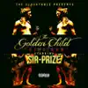 The Golden Child (EP Album) [feat. Al Nitty, Budda Early, Gros Dinero, Freysh & Profle] album lyrics, reviews, download