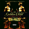 The Golden Child (EP Album) [feat. Al Nitty, Budda Early, Gros Dinero, Freysh & Profle]