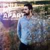 Pull Me Apart artwork