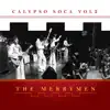 The Merrymen, Vol. 8 (Calypso Soca Two) album lyrics, reviews, download