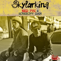 Red Fox & Naturalie - Skylarking