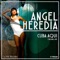 Cuba Aqui - Angel Heredia lyrics
