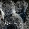 Let Me Go - Single