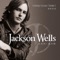 Stupid Boy - Jackson Wells lyrics