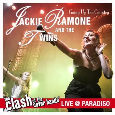 Going Up The Country (The Clash of the Cover Bands Live in Paradiso) - Single - The Twins Going Up The Country (The Clash of the Cover Bands Live in Paradiso) - Single - The Twins
