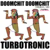 Doomchit Doomchit - Single album lyrics, reviews, download